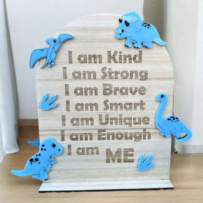 Dinosaur Affirmation Wooden Plaque